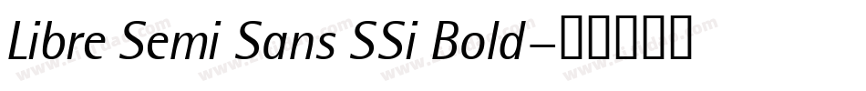 Libre Semi Sans SSi Bold字体转换